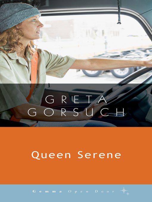 Title details for Queen Serene by Greta Gorsuch - Available